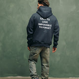 UNFORGETTABLE HOODIE GREY